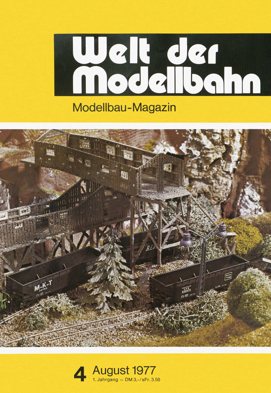 Welt der Modellbahn Nr. 4 August 1977