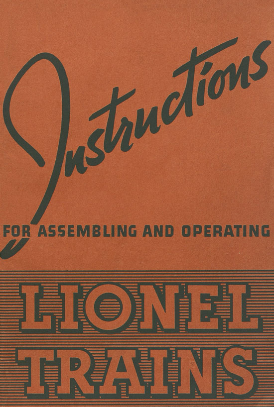 Lionel Instructions for Assembling and Operating 1938