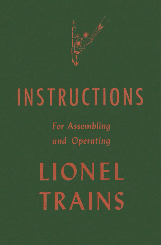 Lionel Instructions for Assembling and Operating 1946