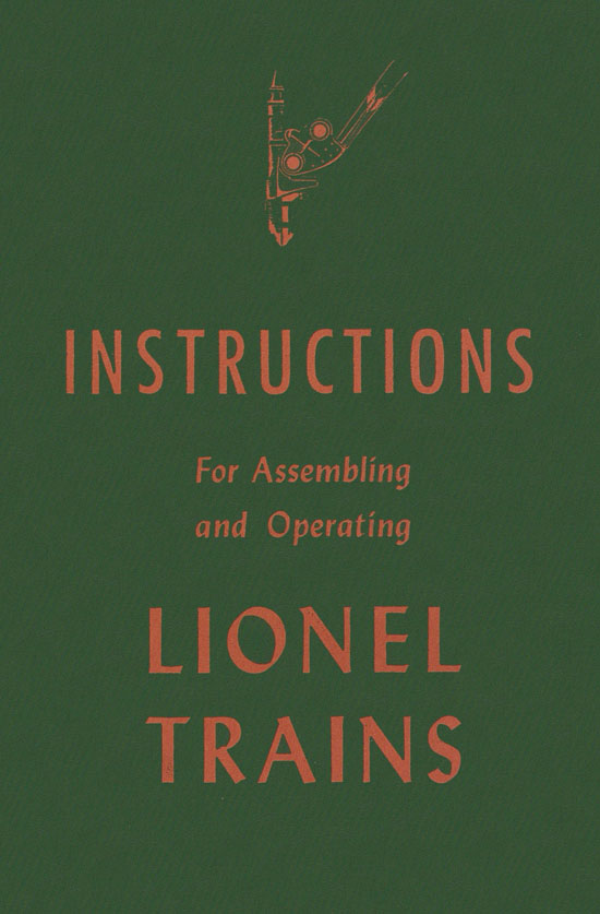 Lionel Instructions for Assembling and Operating 1946