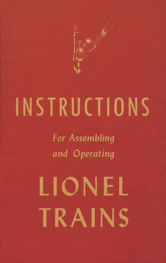 Lionel Instructions for Assembling and Operating 1947