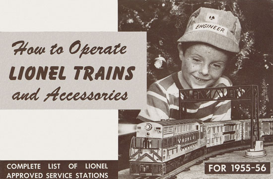 Lionel Instructions for Assembling and Operating 1955-1956