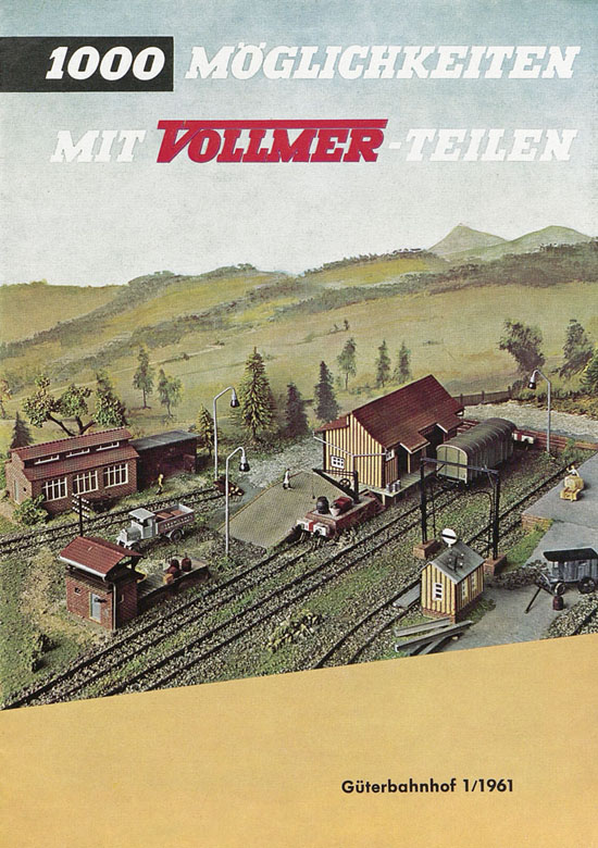 Seite 1 Vollmer 1000 Möglichkeiten Güterbahnhof 1961